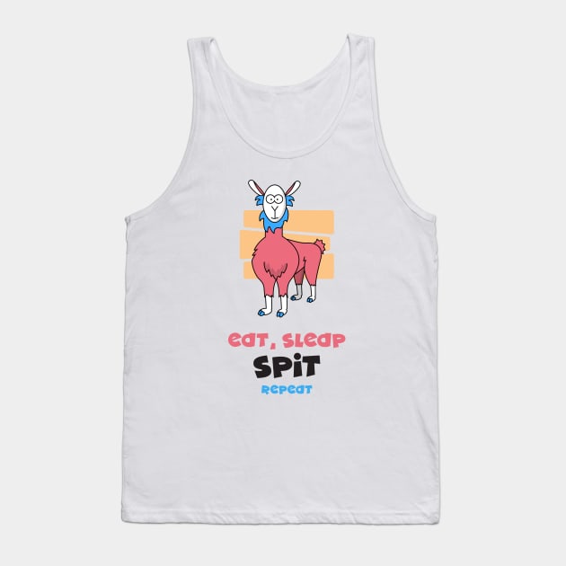 Eat, sleep, spit, repeat Tank Top by Singing Donkey